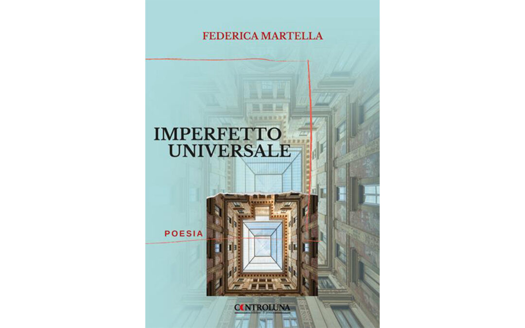 IMPERFETTO UNIVERSALE | Federica Martella