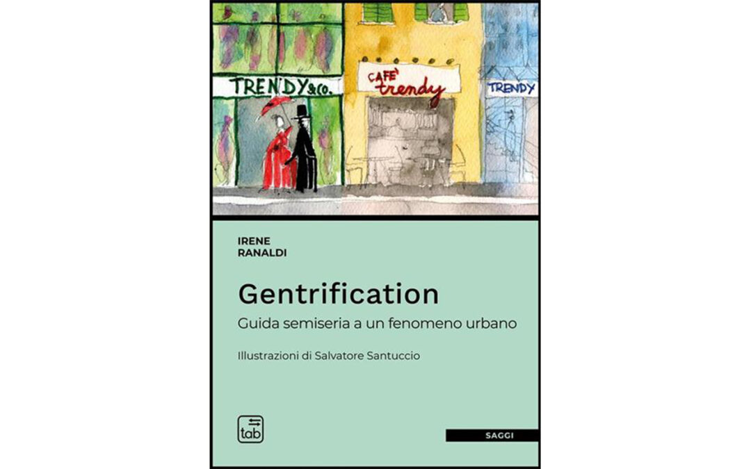 GENTRIFICATION | Irene Ranaldi