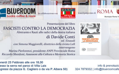 23 FEB | Fascisti contro la democrazia (Davide Conti)