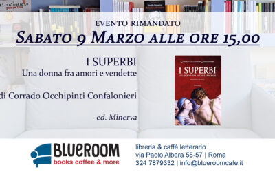 9 MAR | I SUPERBI (Corrado Occhipinti Confalonieri)