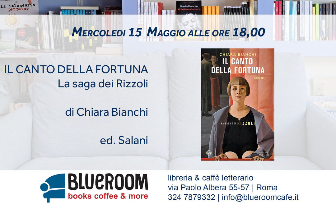 15 MAG | IL CANTO DELLA FORTUNA