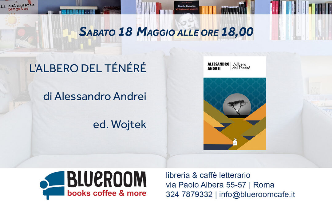 18 MAG | L’ALBERO DEL TÉNÉRÉ
