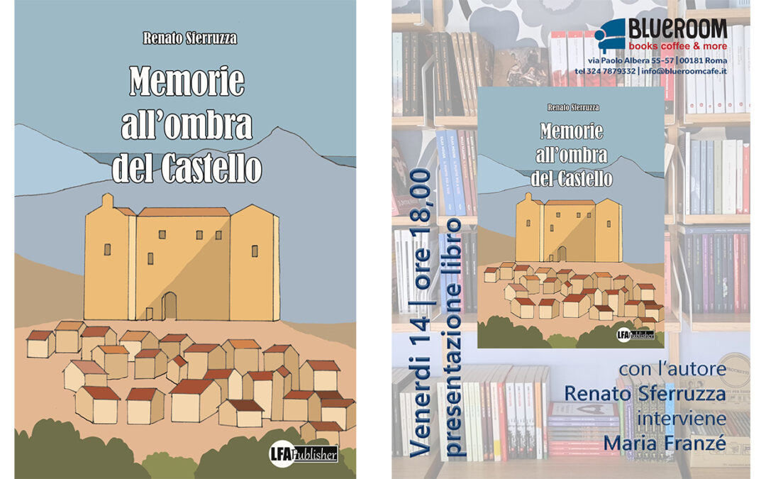 14 MAR | MEMORIE ALL’OMBRA DEL CASTELLO